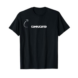 I'm Complicated Funny Personality Character Reference T-Shirt