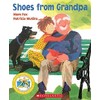 Shoes From Grandpa (25th Anniversary Edition)