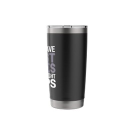 I Don't Have Trust Issues I Have Thought Loops Overthinker Stainless Steel Insulated Tumbler
