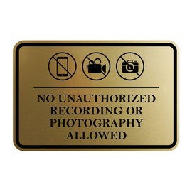 Signs ByLITA Classic Framed No Unauthorized Recording or Photography Allowed Door or Wall SignDurable Material | Easy Installation (Brushed Gold) - Medium