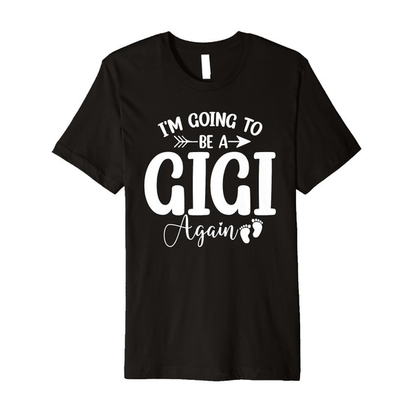 I'm Going To Be A Gigi Again Pregnancy Announcement Gifts
