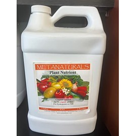 Metanaturals Plant Nutrient 3-3-3 Gallon Complete Nutrition for The Organic Garden for hydroponic or Soil