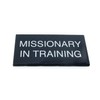 "Missionary in Training" Badge - Safety Clasp Pin Back -