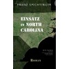 Einsatz in North Carolina: Roman