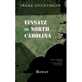 Einsatz in North Carolina: Roman
