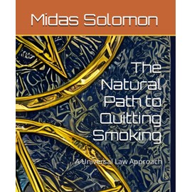 The Natural Path to Quitting Smoking: A Universal Law Approach