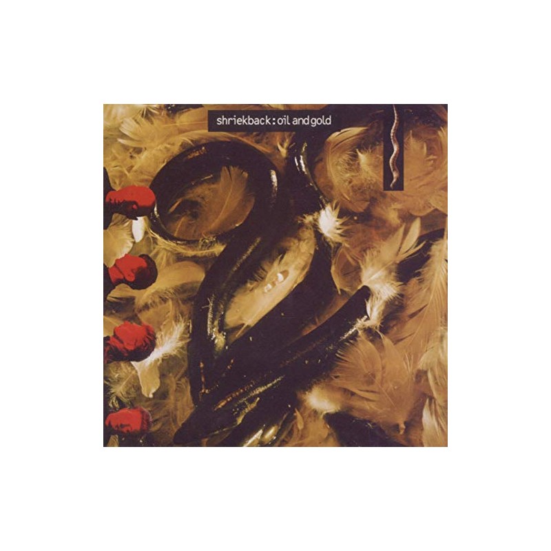 Oil and Gold (Expanded+Remastered 2cd ed