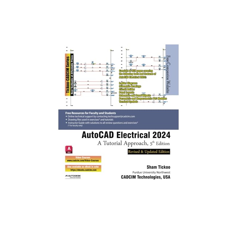AutoCAD Electrical 2024: A Tutorial Approach, 5th Edition