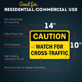 Caution Watch For Cross-Traffic Sign, 10" x 14" 0.40 Aluminum, Fade Resistance, Indoor/Outdoor Use, USA MADE By My Sign Center Yellow