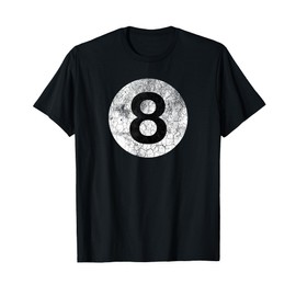 8 BALL BILLIARDS DISTRESSED VINTAGE STYLE COSTUME EIGHT BALL T-Shirt