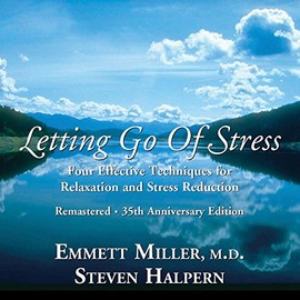 Letting Go Of Stress 35th Anniversary Re-mastered Edition
