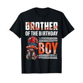 Brother of the Birthday Boy Dirt Bike B-day motocross Party T-Shirt