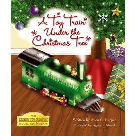 A Toy Train Under the Christmas Tree (The Destiny Toy Company Model No. 9 Train)