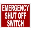 Emergency Shut-Off Switch sign (red, Reflective,rust free, Aluminium, size 10x12