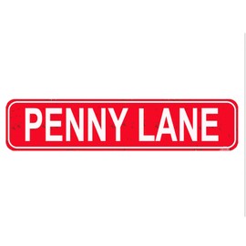 Penny Lane Sign Street Sign Rustic Sign for Door Name Plate Plaque Home Patio Garden Bar Farm House Garage Wall Decor Metal Tin Sign Red 16 x 4 Inch