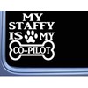 ThatLilCabin - My Staffy is My Copilot Sticker 6" car