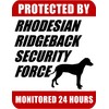 PCSCP Protected By Rhodesian Ridgeback Security Force Monitored 24 Hours