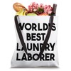 World's Best Laundry Laborer Tote Bag