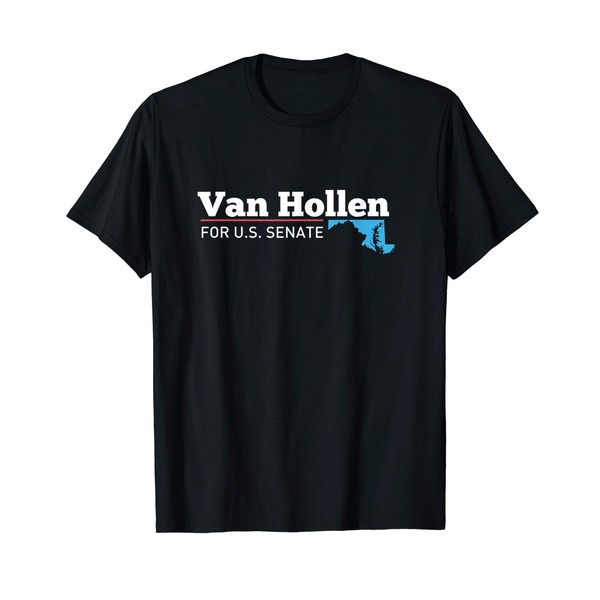 Chris Van Hollen for Senate Maryland 2022 T-Shirt