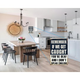 Carastora Funny Man Cave Sign – "Remember If We Get Caught You're Deaf and I Don’t Speak English," Vintage Metal Sign, 12 x 8 Inches, Humorous Garage, Bar, Man Cave, and Home Décor