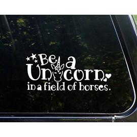 Sweet Tea Decals Be A Unicorn in A Field of Horses. - 8 3/4" x 4"- Vinyl Die Cut Decal for Windows, Trucks, Cars, Laptops, Glasses. Mugs, Etc.