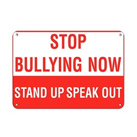 Aluminum Horizontal Metal Sign Multiple Sizes Stop Bullying Now Stand up Speak Out Orange School Red Bully Free with Border Weatherproof Street Signage 24x18Inches