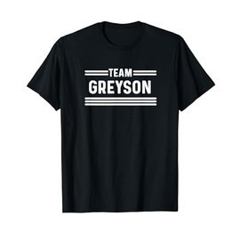 Team Greyson - Family Name T-Shirt