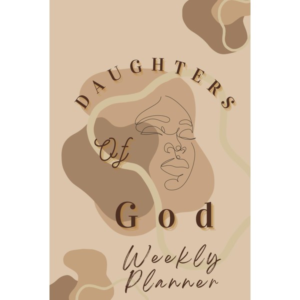 Daughters of God: Weekly Planner