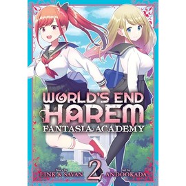 World's End Harem: Fantasia Academy Vol. 2