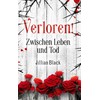 Verloren: Zwischen Leben und Tod