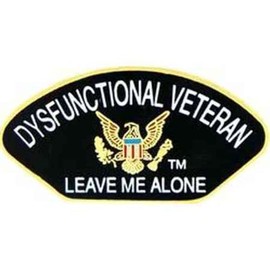 Dysfunctional Veteran Leave Me Alone Hat Lapel Pin