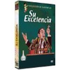 Su Excelencia (Your Excellency) (Import)