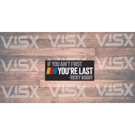 VISX Ricky Bobby First Last Vinyl Sticker Joke Sarcastic Laptop Hard Hat Laptop Funny