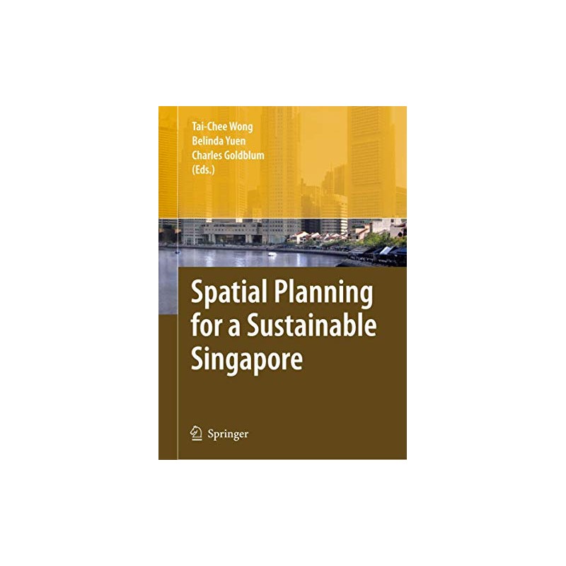 Spatial Planning for a Sustainable Singapore