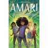 Amari and the Despicable Wonders: Amari #3 (Volume 3)