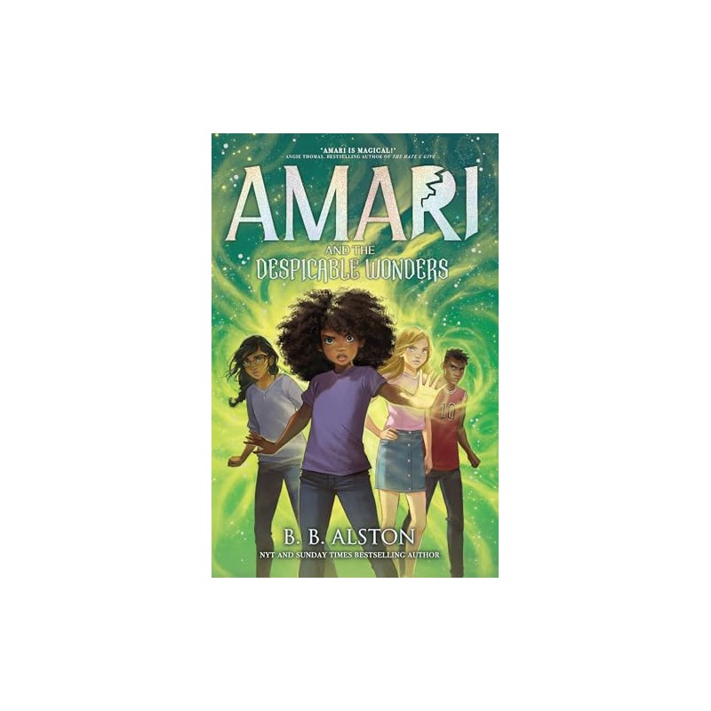 Amari and the Despicable Wonders: Amari #3 (Volume 3)