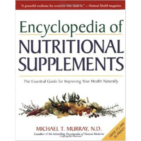 Encyclopedia of Nutritional Supplements NEW Paperback by Michael Murray WT22009