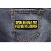 Ivamis Dip Me In Honey Feed Me To Lesbians Patch-