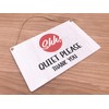 Shh! Quiet Please Sign, Please Do Not Disturb - Ideal
