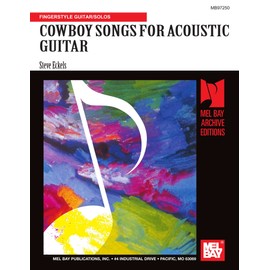 Cowboy Songs for Acoustic Guitar: Fingerstyle Guitar/Solos