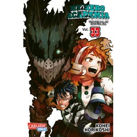 My Hero Academia 33: Abenteuer und Action in der Superheldenschule | Mit Glow-in-the-Dark-Effekt auf dem Cover – nur in der 1. Auflage!