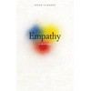 Empathy: A History