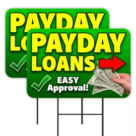 PAYDAY LOANS (Arrow) 2 Pack Double-Sided Yard Signs (Made In Texas)