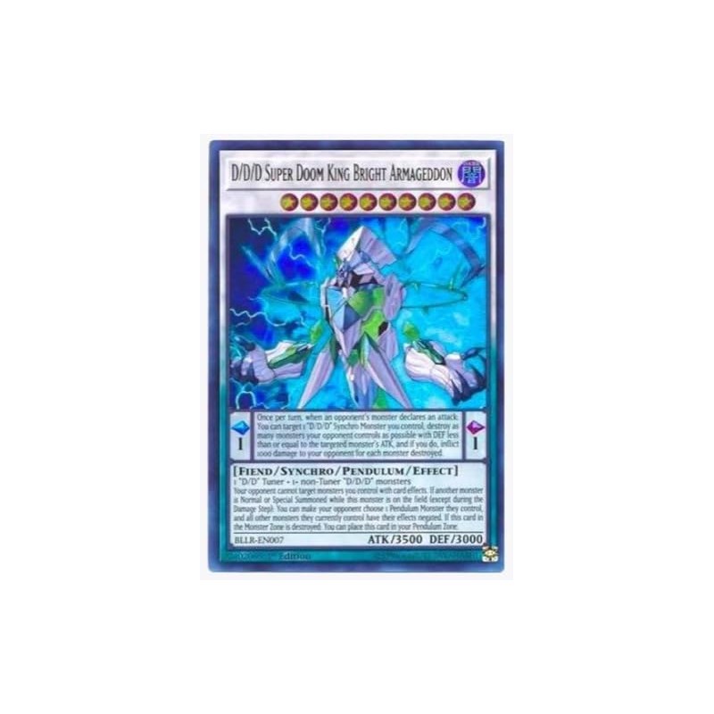 yugioh - D/D/D Super Doom King Bright Armageddon (BLLR-EN007) 1st