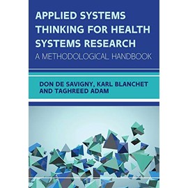 Applied Systems Thinking for Health Systems Research