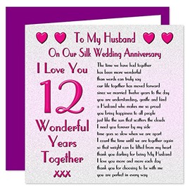 My Husband 12th Wedding Anniversary Card - On Our Silk Anniversary - 12 Years - Sentimental Verse I Love You