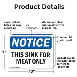 (2 Pack) This Sink For Meat Only OSHA Notice Sign 10 Inch X 7 Inch Plastic Sign, Weather Resistant, UV Protected for Workplace, Business, and Construction Site, Made in the USA