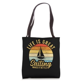 Life Is Great Vintage Sailboat Boat Captain Sailing Gear Tote Bag