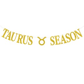 Taurus Season Banner, Happy Birthday Taurus Bunting Sign/Big Taurus Energy - 12 Constellation Theme Birthday Party Decoration Supplies for Men and Women, Gold Glitter