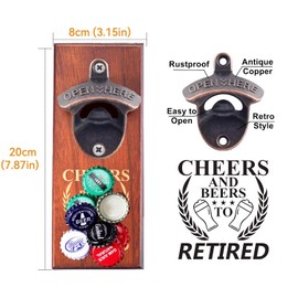 Retirement Gift Wall Mounted Magnetic Bottle Opener Retirement Beer Gift Ideas for Women Men Dad Mom Retired Gift for Coworkers Office Family Idea Her Nurse Mothers Day Birthday Anniversary Christmas